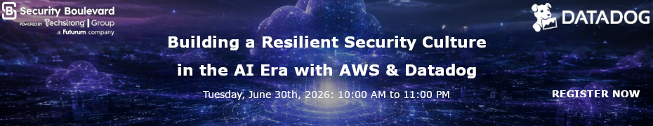 Building a Resilient Security Culture in the AI Era with AWS & Datadog (June 30th)