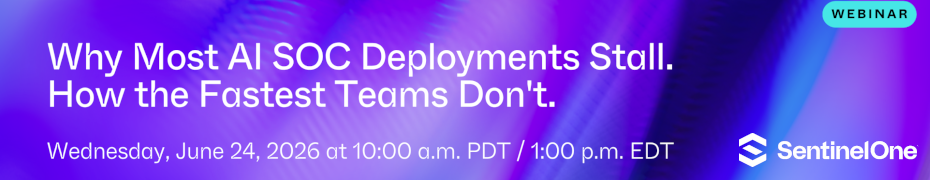 Why AI SOC Deployments Stall. And How to Make Sure Yours Doesn't (June 24th)