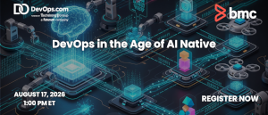 DevOps in the Age of AI Native (Aug. 17th)